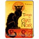 Tin signs Tournée du Chat Noir