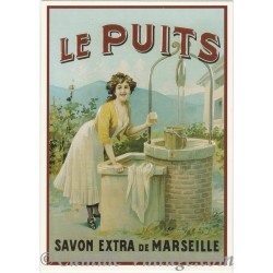 Carte Postale "Le Puits" Savon Extra de Marseille