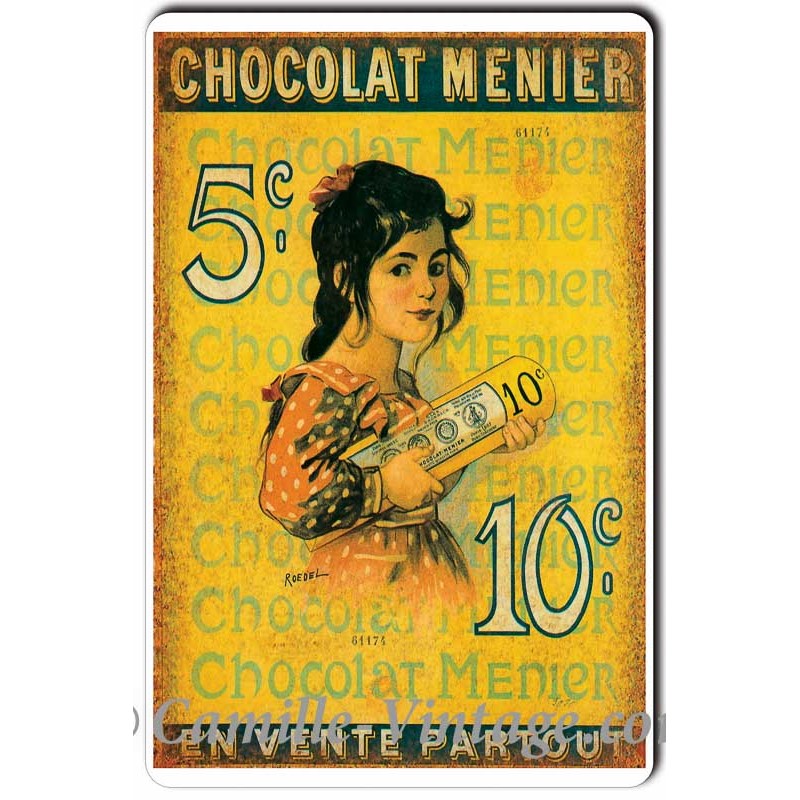 Plaque métal vintage Chocolat Menier 5c effet rouillé Auguste Roedel